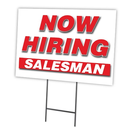 Now Hiring Salesman Yard Sign & Stake Outdoor Plastic Coroplast Window